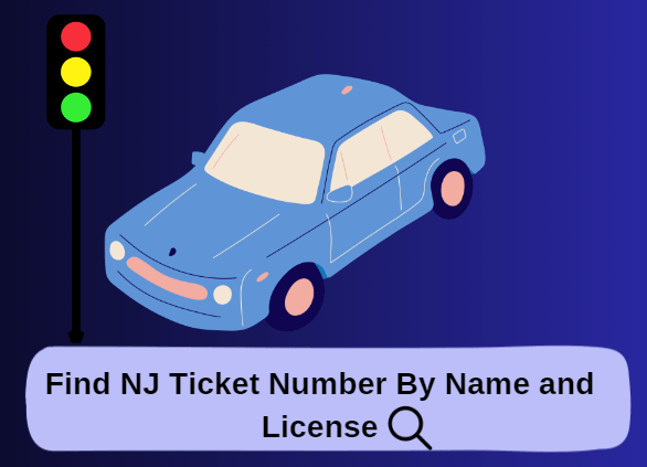 Find NJ Ticket Number By Name and License